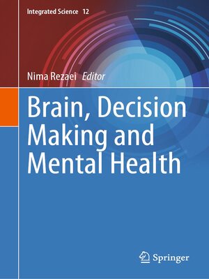 cover image of Brain, Decision Making and Mental Health